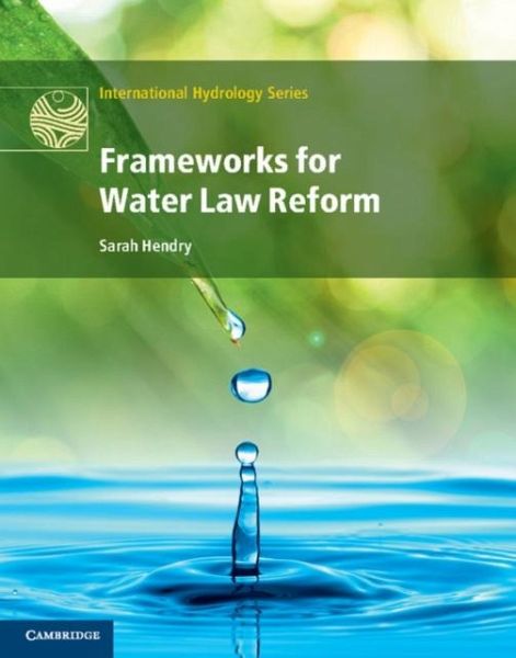 Frameworks for Water Law Reform (eBook, PDF) Frameworks for Water Law Reform (eBook, PDF)