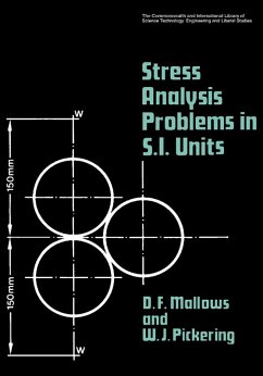 Stress Analysis Problems in S.I. Units (eBook, PDF) - Mallows, D. F.; Pickering, W. J.