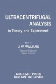 Ultracentrifugal Analysis in Theory and Experiment (eBook, PDF)