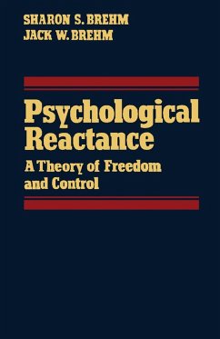 Psychological Reactance (eBook, PDF) - Brehm, Sharon S.; Brehm, Jack W.