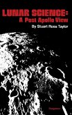 Lunar Science: A Post - Apollo View (eBook, PDF)