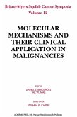 Molecular Mechanisms and Their Clinical Application in Malignancies (eBook, PDF)