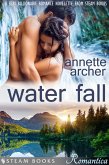 Water Fall - A Sexy Billionaire Romance Novelette from Steam Books (eBook, ePUB)