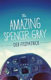 Amazing Spencer Gray (eBook, ePUB) Amazing Spencer Gray (eBook, ePUB)