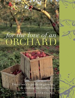 For the Love of an Orchard (eBook, ePUB) - McMorland Hunter, Jane