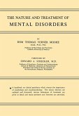 The Nature and Treatment of Mental Disorders (eBook, PDF)
