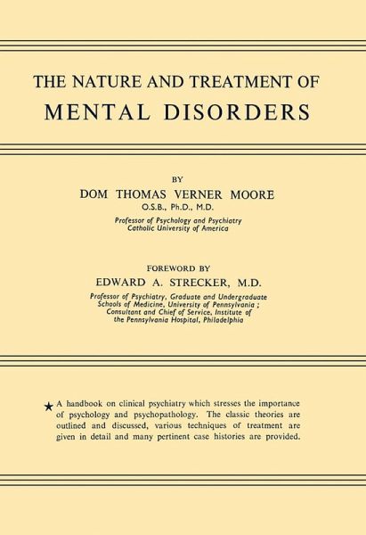 The Nature and Treatment of Mental Disorders (eBook, PDF) The Nature and Treatment of Mental Disorders (eBook, PDF)