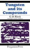 Tungsten and Its Compounds (eBook, PDF) Tungsten and Its Compounds (eBook, PDF)