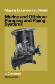 Marine and Offshore Pumping and Piping Systems (eBook, PDF)