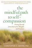 The Mindful Path to Self-Compassion (eBook, ePUB)