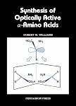 Synthesis of Optically Active Alpha-Amino Acids (eBook, PDF)