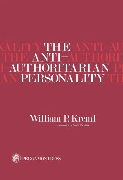 The Anti-Authoritarian Personality (eBook, PDF) - Kreml, William P.