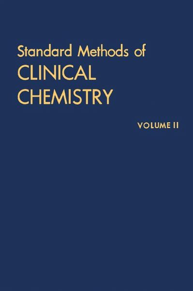 Standard Methods of Clinical Chemistry (eBook, PDF) Standard Methods of Clinical Chemistry (eBook, PDF)