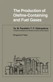 The Production of Olefine-Containing and Fuel Gases (eBook, PDF)