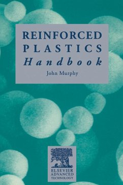The Reinforced Plastics Handbook (eBook, PDF) - Murphy, J.