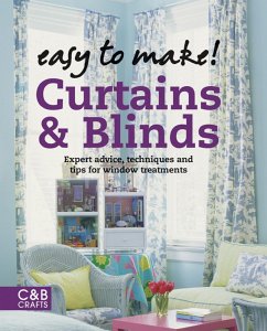 Easy to Make! Curtains & Blinds (eBook, ePUB) - Baker, Wendy