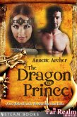 The Dragon Prince - A Sexy Medieval Fantasy Novelette from Steam Books (eBook, ePUB)