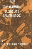 Trondhjemites, Dacites, and Related Rocks (eBook, PDF)