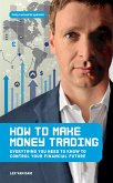 How to Make Money Trading (eBook, ePUB)
