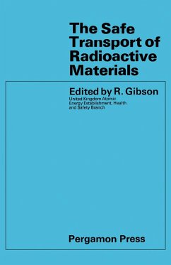 The Safe Transport of Radioactive Materials (eBook, PDF)