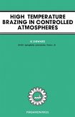 High-Temperature Brazing in Controlled Atmospheres (eBook, PDF)