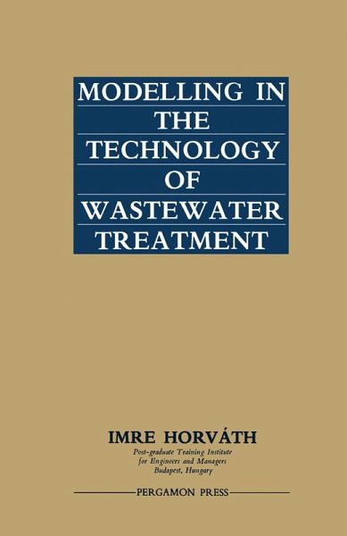 Modelling in the Technology of Wastewater Treatment (eBook, PDF)