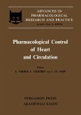 Pharmacological Control of Heart and Circulation (eBook, PDF)