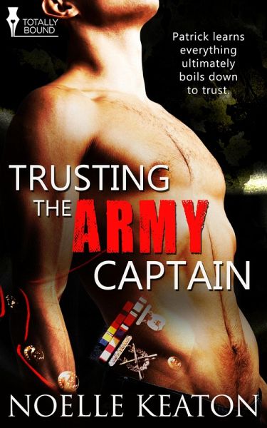 Trusting the Army Captain (eBook, ePUB) Trusting the Army Captain (eBook, ePUB)