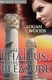 Double the Phallus, Double the Pleasure - A Sexy Supernatural Erotic Short Story from Steam Books (eBook, ePUB)