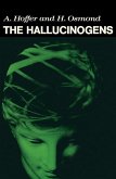 The Hallucinogens (eBook, PDF)