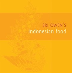 Sri Owen's Indonesian Food (eBook, ePUB) - Owen, Sri