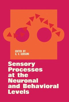 Sensory Processes at the Neuronal and Behavioral Levels (eBook, PDF)
