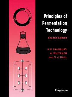 Principles of Fermentation Technology (eBook, PDF) - Stanbury, Peter F.; Whitaker, Allan; Hall, Stephen J