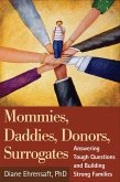 Mommies, Daddies, Donors, Surrogates (eBook, ePUB)