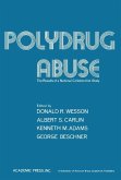 Polydrug Abuse (eBook, PDF)