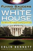 Flying Saucers over the White House (eBook, ePUB)