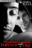 Forever and a Day - A Sexy Gay M/M Vampire Short Story from Steam Books (eBook, ePUB)