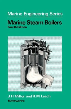 Marine Steam Boilers (eBook, PDF) - Milton, James H.; Leach, Roy M.
