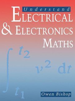 Understand Electrical and Electronics Maths (eBook, PDF) - Bishop, Owen