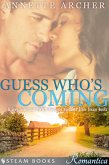 Guess Who's Coming - A Sexy Interracial BWWM Romance Novelette From Steam Books (eBook, ePUB)