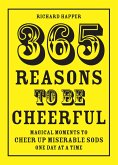 365 Reasons To Be Cheerful (eBook, ePUB)