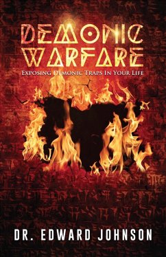 Demonic Warfare (eBook, ePUB) - Johnson, Edward