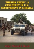 'Mission Creep': A Case Study In U.S. Involvement In Somalia (eBook, ePUB)