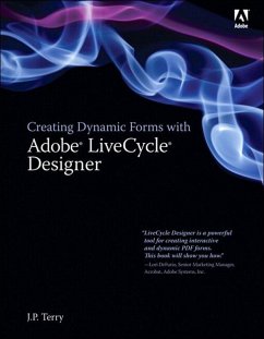 Creating Dynamic Forms with Adobe LiveCycle Designer (eBook, ePUB) - Terry, J.