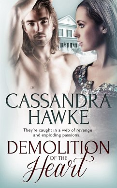 Demolition of the Heart (eBook, ePUB) - Hawke, Cassandra