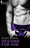 Designs for Him (eBook, ePUB) Designs for Him (eBook, ePUB)