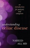 Understanding Celiac Disease (eBook, ePUB)