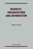 Markets, Organizations and Information (eBook, PDF)