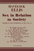 Sex in Relation to Society (eBook, PDF) Sex in Relation to Society (eBook, PDF)