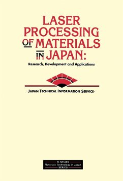 Laser Processing of Materials in Japan (eBook, PDF) - Japan Technical Information Se, Japan Technical Information